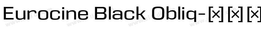 Eurocine Black Obliq字体转换